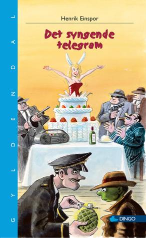 Det syngende telegram (Jack Stump #9)