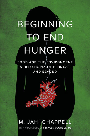 Beginning to End Hunger: Food and the Environment in Belo Horizonte, Brazil, and Beyond (Fletcher Jones Foundation)