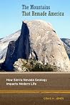 Mountains That Remade America by Craig H. Jones