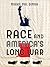 Race and America's Long War by Nikhil Pal Singh