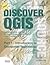 Discover QGIS by Kurt Menke