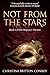 Not From the Stars (His Maj...