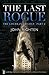 The Last Rogue: The Lochran...