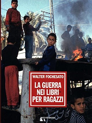 La guerra nei libri per ragazzi (Paperback)