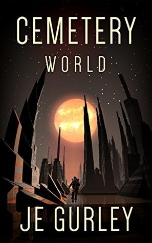 Cemetery World (Kindle Edition)