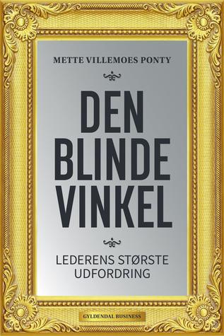 Den blinde vinkel: Lederens største udfordring