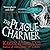The Plague Charmer