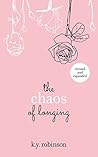 The Chaos of Longing