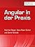 Angular in der Praxis (shor...