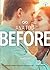 Before by Anna Todd