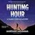 Hunting Hour (Timber Creek K-9 Mystery #3)