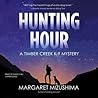 Hunting Hour by Margaret Mizushima