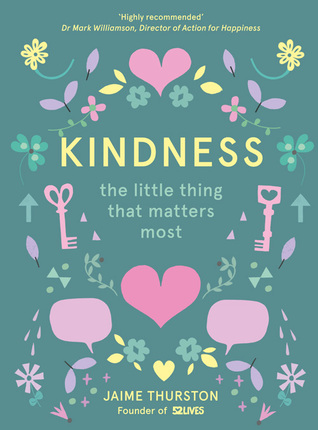 Kindness: The Little Thing that Matters Most (Hardcover)