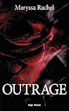 Outrage (French Edition) Outrage (French Edition)