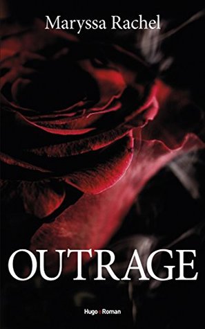 Outrage (French Edition)