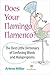 Does Your Flamingo Flamenco? The Best Little Dictionary of Confusing Words and Malapropisms