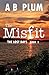 The Lost Days (The MisFit, #2)