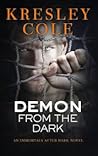 Demon from the Dark by Kresley Cole