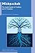 Mishpachah: The Jewish Family in Tradition and in Transition (Studies in Jewish Civilization Book 27)