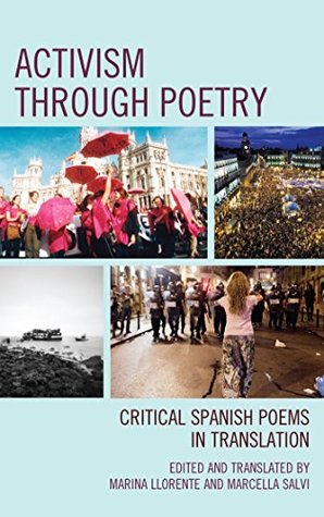 Activism through Poetry: Critical Spanish Poems in Translation (Kindle Edition)