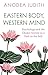 Eastern Body, Western Mind by Anodea Judith