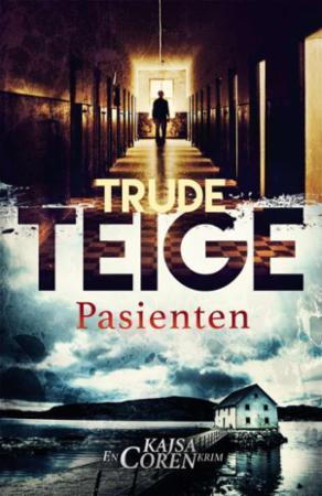 Pasienten (Kajsa Coren, #5)