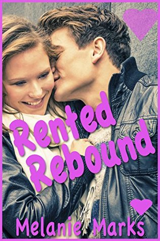 Rented Rebound (Kindle Edition)