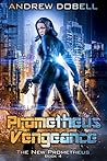Prometheus Vengeance (The New Prometheus #4)