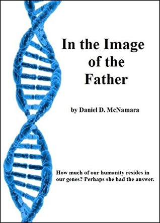 In the Image of the Father (Kindle Edition)