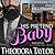 His Pretend Baby: 50 Loving States, Oregon