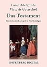 Das Testament by Luise Adelgunde Victorie Go...
