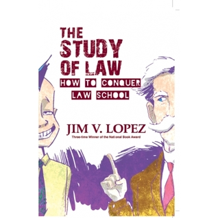 The Study of Law: How to Conquer Law