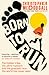 Born to Run: The hidden tribe, the ultra-runners, and the greatest race the world has never seen
