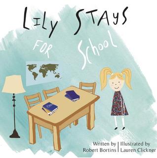 Lily Stays for School (Board book)