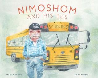 Nimoshom and His Bus (Hardcover)