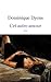 Cet autre amour (Roman) by Dominique Dyens