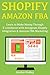 Shopify Amazon FBA (Combo):...