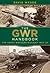 The GWR Handbook: The Great...