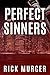 Perfect Sinners