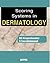 Scoring Systems in Dermatology by D.S. Krupashankar