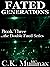 Fated Generations (Book Thr...