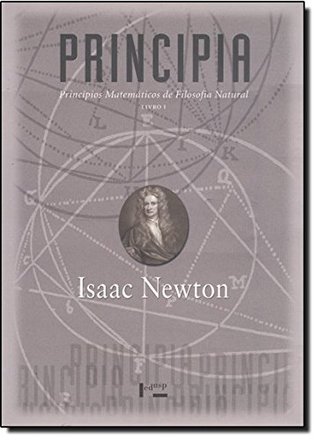 Principia. Princípios Matemáticos de Filosofia Natural - Livro I (Paperback)