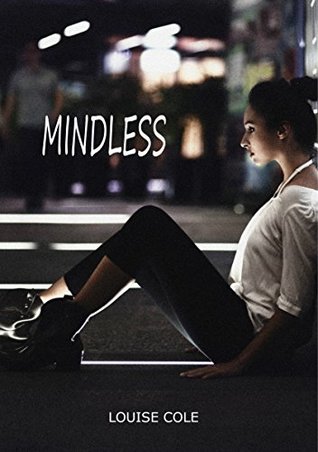 Mindless (Kindle Edition)