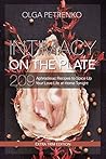 Intimacy On The Plate by Olga Petrenko