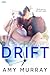 Drift