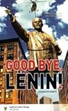 Goodbye Lenin!