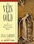 The Vein of Gold by Julia Cameron The Vein of Gold by Julia Cameron