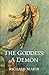 The Goddess: A Demon