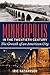 Minneapolis in the Twentieth Century: The Growth of an American City