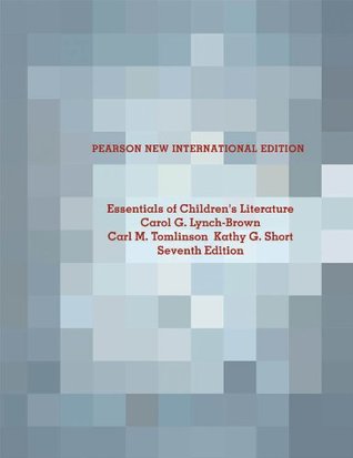Essentials of Children's Literature: Pearson New International Edition (Kindle Edition)